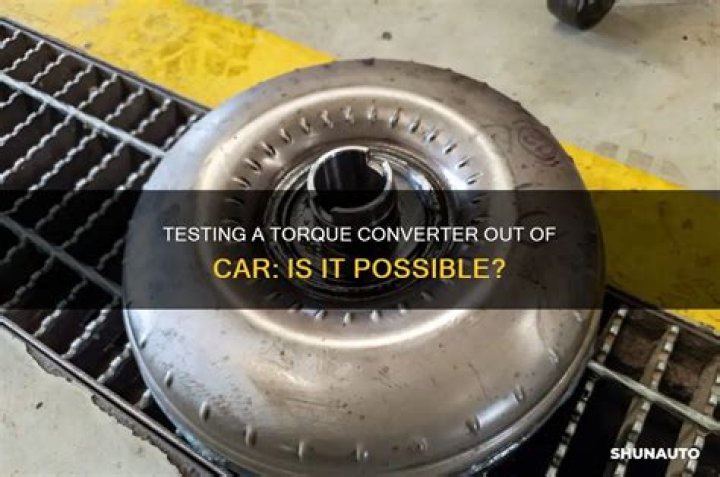 Can a torque converter be tested?