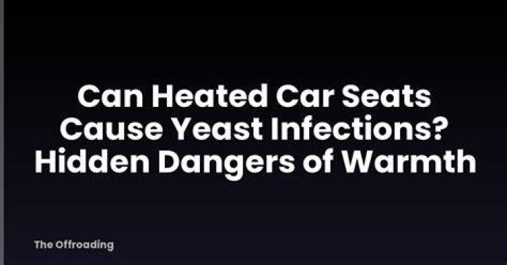 Can heated seats cause miscarriage?