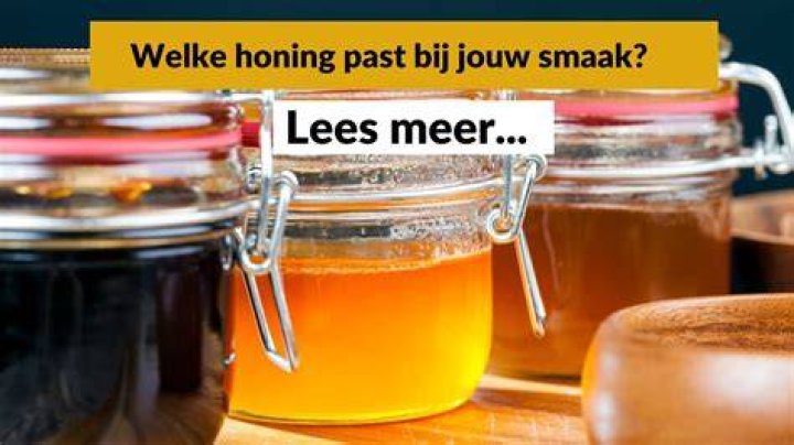 Welke Honing Is De Beste? (Correct answer)