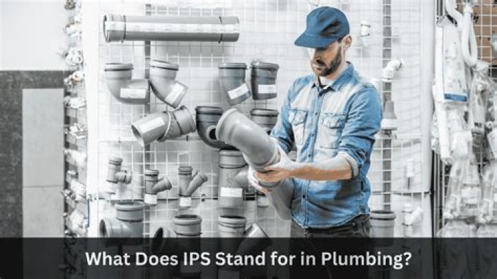 What does IPS stand for in plumbing?