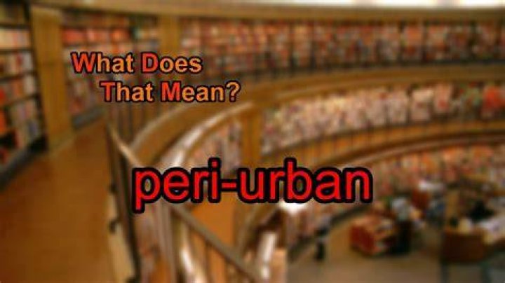 What Does Peri-urban? (Best solution)