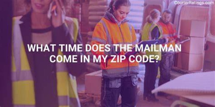 What Time Does the Mailman Deliver in My Zip Code?